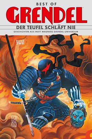 Best of Grendel 2 - Matt Wagner - Bøger - Cross Cult Entertainment - 9783986660390 - 15. maj 2023