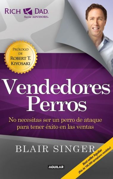 Cover for Blair Singer · Vendedores Perros / Sales Dogs (Paperback Book) [Spanish, New edition] (2014)