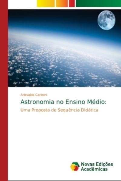 Cover for Carboni · Astronomia no Ensino Médio: (Book) (2018)