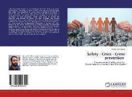 Safety - Cities - Crime preventi - Molnár - Książki -  - 9786200091390 - 