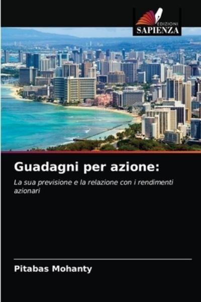 Cover for Pitabas Mohanty · Guadagni per azione (Taschenbuch) (2021)
