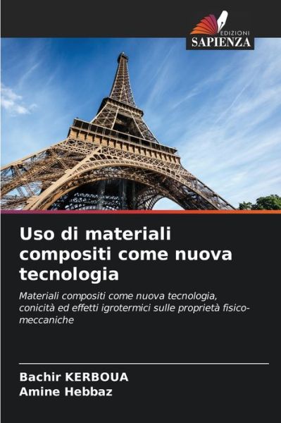 Cover for Bachir Kerboua · Uso di materiali compositi come nuova tecnologia (Pocketbok) (2021)