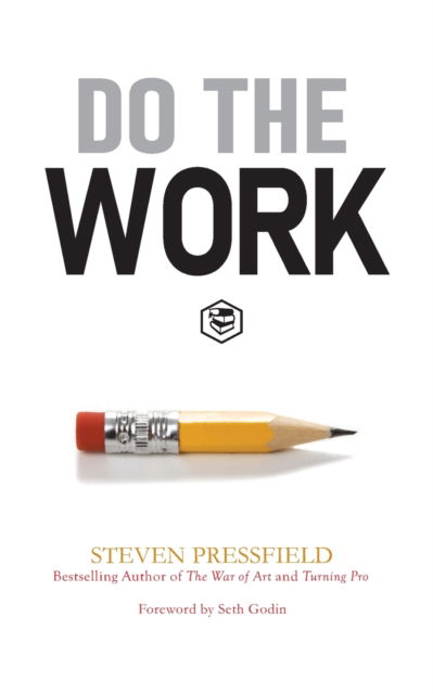 Cover for Steven Pressfield · Do the Work: Overcome Resistance and Get Out of Your Own Way (Pocketbok) (2023)