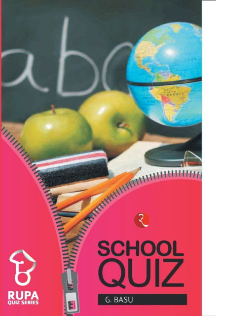 Cover for G. Basu · Rupa Book of School Quiz (N/A) (2014)