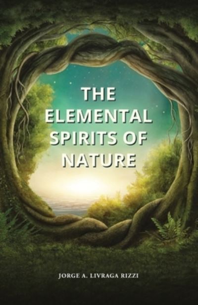 Cover for Rizzi · The Elemental Spirits of Nature (Paperback Book) (2021)