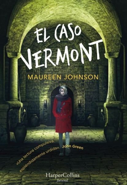 Cover for Maureen Johnson · El caso Vermont (Taschenbuch) (2021)