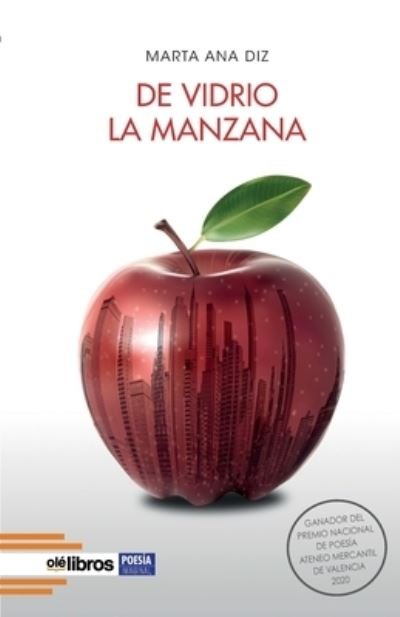 Cover for Marta Ana Diz · De vidrio la manzana (Paperback Book) (2022)