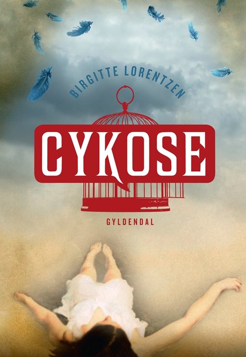Cover for Birgitte Lorentzen · Cykose (Hæftet bog) [1. udgave] (2010)