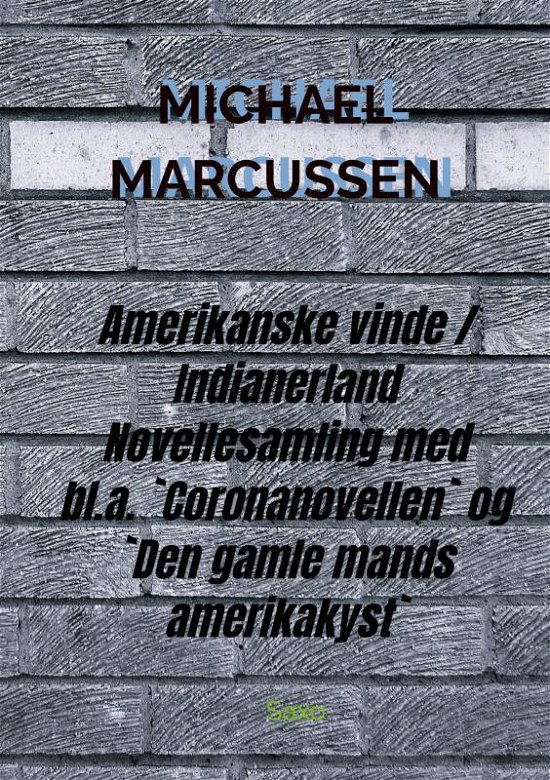 Cover for Michael Marcussen · Amerikanske vinde / Indianerland (Pocketbok) (2021)