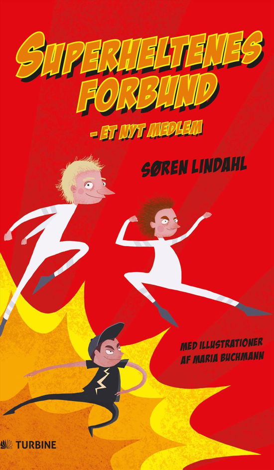 Cover for Søren Lindahl · Superheltenes forbund (Bound Book) (2016)