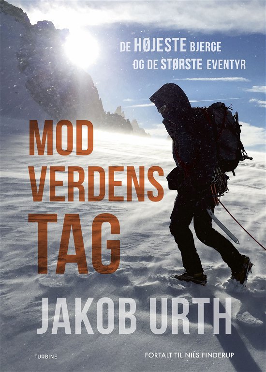 Jakob Urth og Nils Finderup · Mod verdens tag (Hardcover Book) [1e uitgave] (2018)