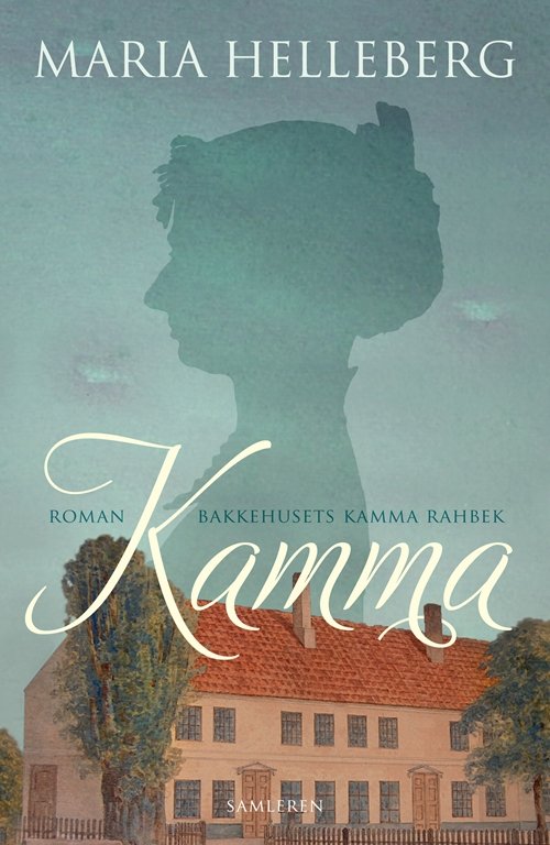 Cover for Maria Helleberg · Kamma (Innbunden bok) [1. utgave] (2011)