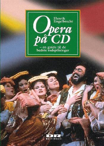 Cover for Henrik Engelbrecht · Opera på CD (Book) [1er édition] (1998)