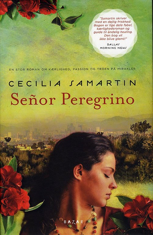 Cover for Cecilia Samartin · Senor Peregrino (Bound Book) [1. Painos] (2010)