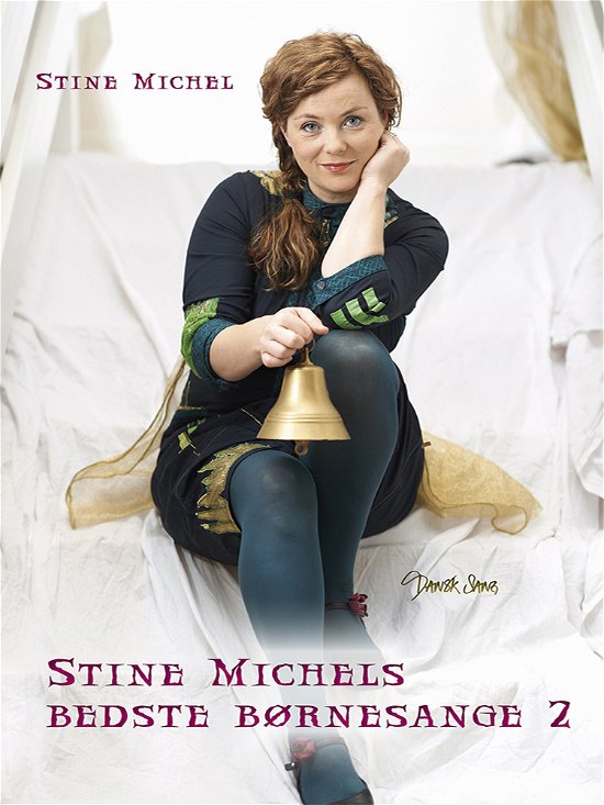 Cover for Stine Michel · Stine Michels bedste børnesange 2 (Innbunden bok) [1. utgave] (2017)