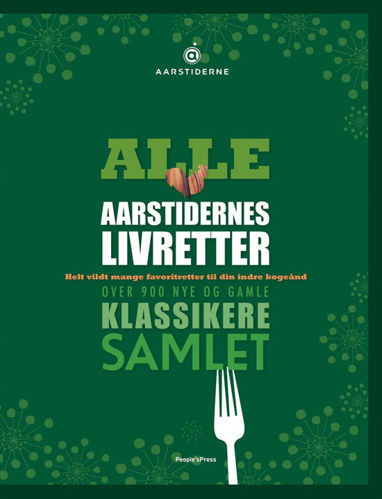 Alle Aarstidernes livretter - Søren Ejlersen m.fl. - Bøger - People'sPress - 9788771805390 - 22. februar 2017