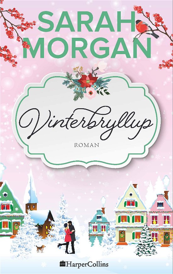 Cover for Sarah Morgan · Vinterbryllup (Gebundenes Buch) [1. Ausgabe] (2020)