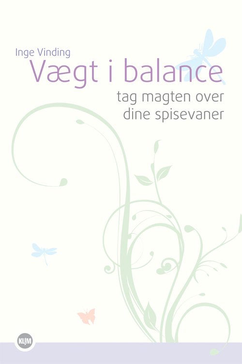 Cover for Inge Vinding · Vægt I Balance (Taschenbuch) (2010)