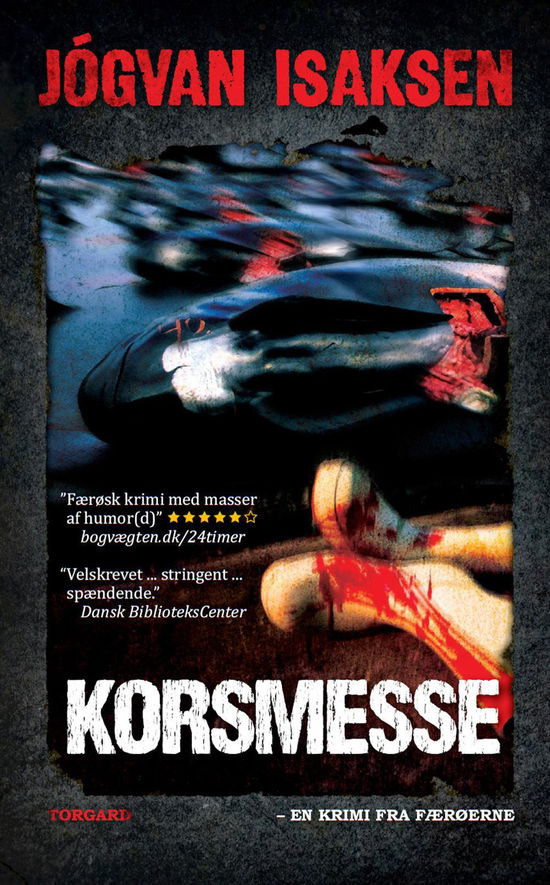 Korsmesse - Jógvan Isaksen - Bøger - Torgard - 9788792286390 - 19. maj 2011