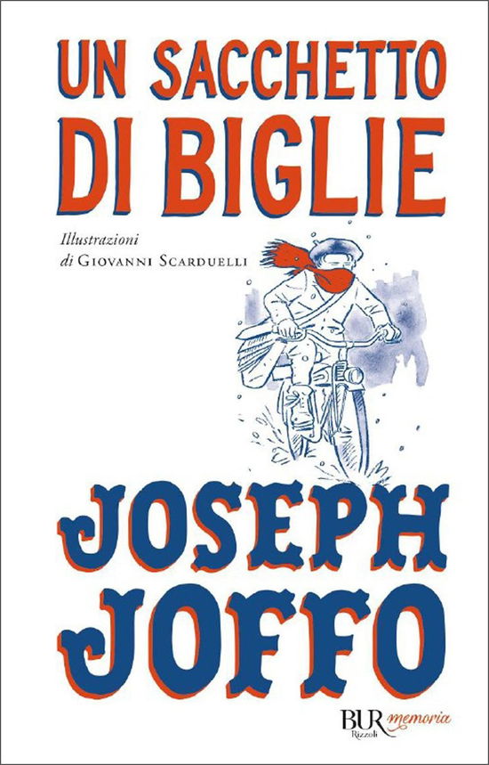 Un Sacchetto Di Biglie - Joseph Joffo - Książki -  - 9788817154390 - 