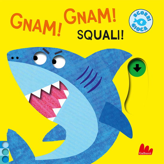 Cover for Jo Lodge · Gnam! Gnam! Squali! Ediz. A Colori (Book)