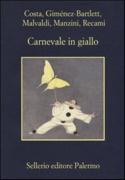 Cover for Alicia Gimenez Bartlett · Carnevale in giallo (MERCH) (2014)