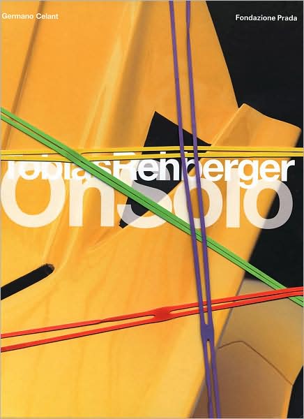 Cover for Germano Celant · Tobias Rehberger: On Otto, On Solo (Inbunden Bok) [Pck edition] (2007)