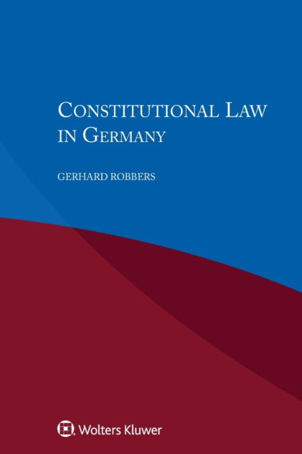 Cover for Gerhard Robbers · Constitutional Law in Germany (Paperback Book) (2017)