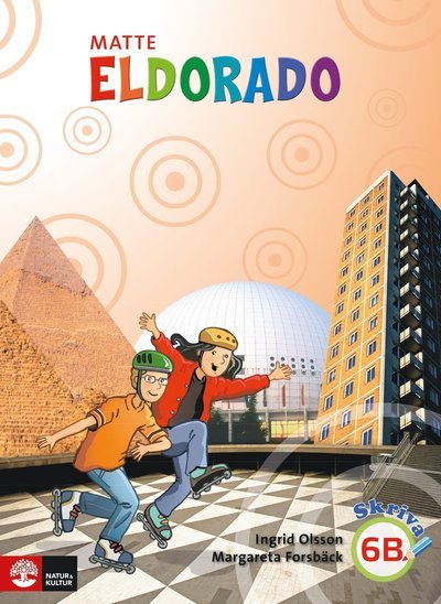 Cover for Ingrid Olsson · Eldorado: Eldorado matte 6B Grundbok Skriva (Book) (2013)