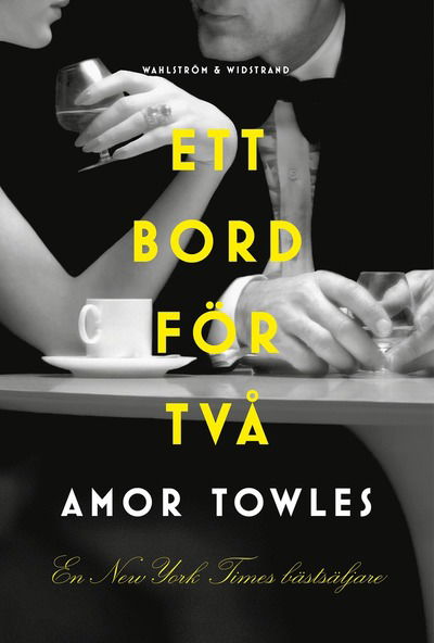 Cover for Amor Towles · Ett bord för två (Hardcover Book) (2025)