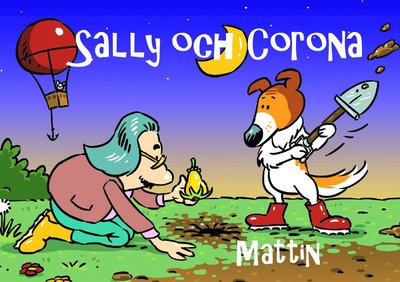 Sally-böckerna: Sally och Corona - Mattin - Książki - Papertalk - 9789175332390 - 10 marca 2021