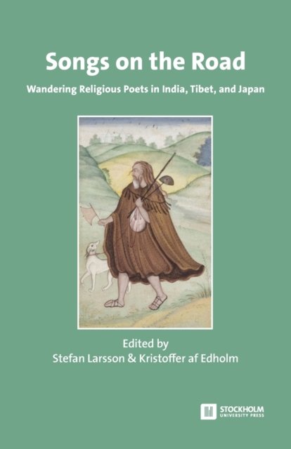 Songs on the Road - Stefan Larsson - Livros - Stockholm University Press - 9789176351390 - 22 de junho de 2021