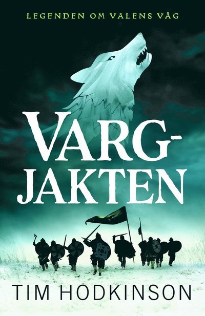 Cover for Tim Hodkinson · Vargjakten (Bound Book) (2024)