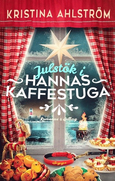 Cover for Kristina Ahlström · Julstök i Hannas kaffestuga (Indbundet Bog) (2024)
