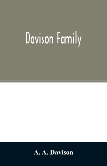 Cover for A A Davison · Davison family (Paperback Book) (2020)