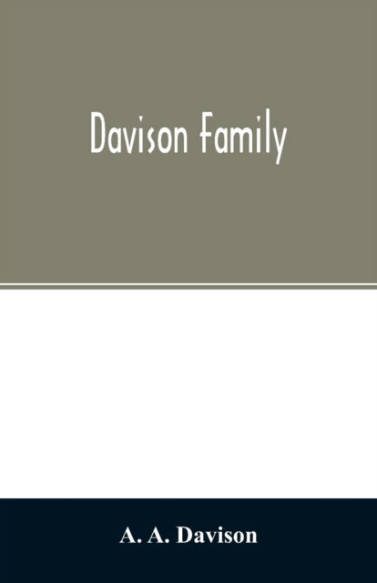 Cover for A A Davison · Davison family (Taschenbuch) (2020)