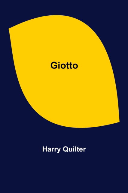 Cover for Harry Quilter · Giotto (Paperback Book) (2022)