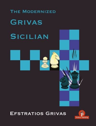 Cover for Efstratios Grivas · The Modernized Grivas Sicilian - Modernized (Paperback Book) [New edition] (2022)