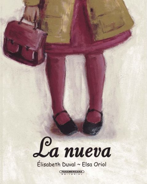 Cover for Elizabeth Duval · La Nueva (Hardcover Book) [Spanish, 1ª Ed., 1ª Imp. edition] (2015)