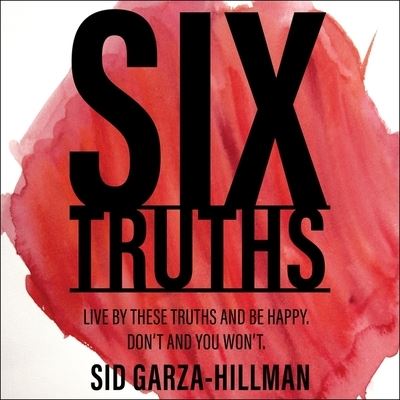 Cover for Sid Garza-Hillman · Six Truths (CD) (2021)