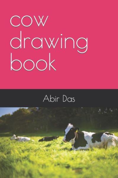 Cover for Abir Das · Cow Drawing Book (Paperback Book) (2022)