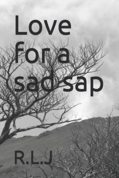 Cover for Rakeem Lee Jackson · Love for a sad sap (Pocketbok) (2021)