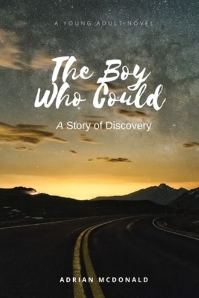 Cover for A MC Donald · The Boy Who Could (Paperback Book) (2020)