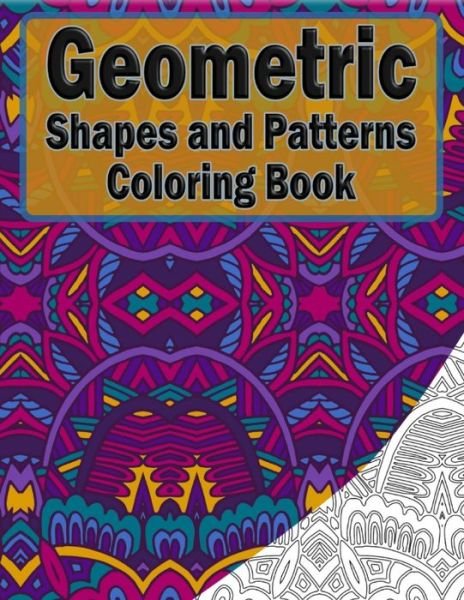 Cover for Symmetrical Masters · Geometric Shapes And Patterns Coloring Book (Paperback Bog) (2020)