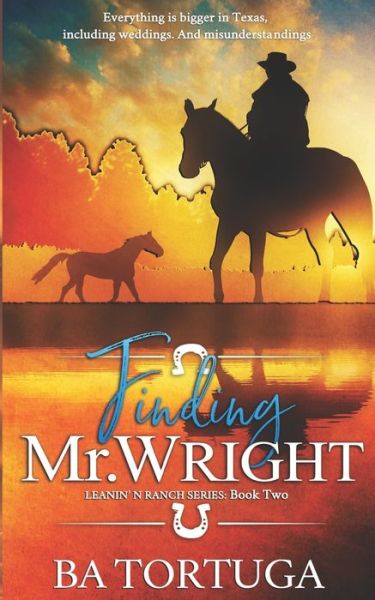 Cover for Ba Tortuga · Finding Mr. Wright (Paperback Book) (2020)