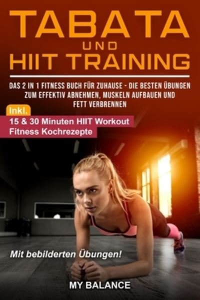 Cover for My Balance · Tabata und HIIT Training (Paperback Bog) (2020)
