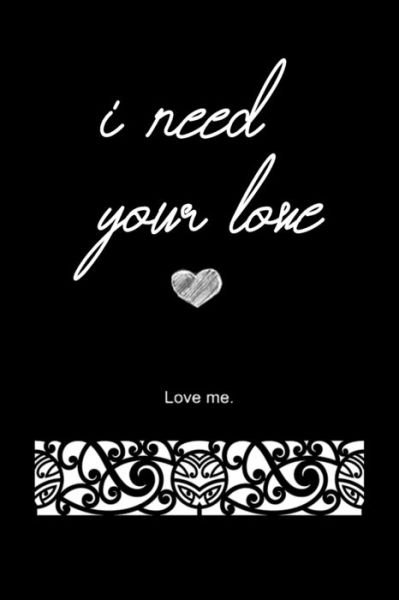 Cover for Idriss Akallouy · I Need Your Love (Paperback Book) (2020)