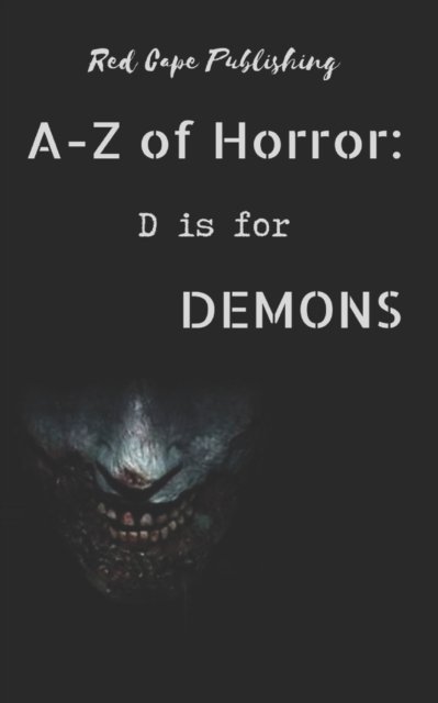 Cover for Dona Fox · D is for Demons - A to Z of Horror (Paperback Bog) (2020)