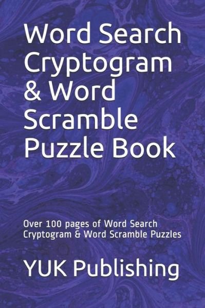 Cover for Yuk Publishing · Word Search Cryptogram &amp; Word Scramble Puzzle Book (Paperback Book) (2020)