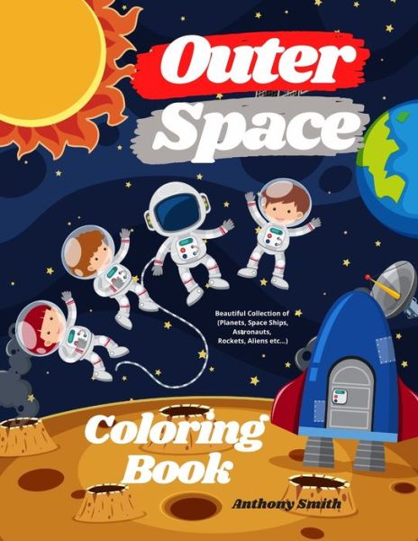 Cover for Anthony Smith · Outer Space Coloring Book (Paperback Book) (2020)